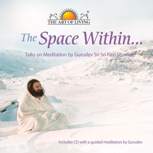 The Space Within English meditation explains power of meditation by art of living