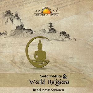 Best book on world religions and vedic tradition in english by art of living